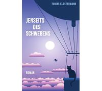 Jenseits des Schwebens: Über eine Luftreise zwischen Leben und Tod und die Frage, was genau eigentlich die menschliche Wirklichkeit ausmacht.