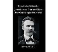 Jenseits von Gut und Bse Zur Genealogie der Moral - Friedrich Nietzsche - BoD Third Party Titles - Livre en Anglais Friedrich NietzscheFriedrich Nietzsche (Auteur)