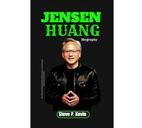 JENSEN HUANG BIOGRAPHY: The Cofounder Behind NVIDIA’s GPU Revolution and the Rise of Accelerated Computing
