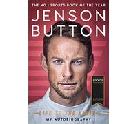 Jenson Button Life to the Limit: My Autobiography