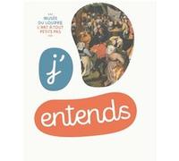 Collectif – J'entends : L'art à tout petits pas – Cartonné, livre-jeu – RMN