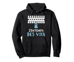 J'entends Des Voix Chœur Chorale Sweat à Capuche