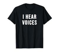 J'entends des Voix T-Shirt