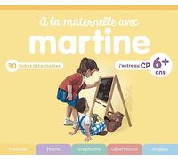 J'entre au CP (À la maternelle avec Martine) (French Edition)