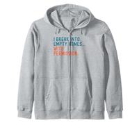 J'entre dans des maisons vides... avec permission. Immobilier Sweat à Capuche