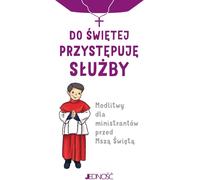J'entre dans le service sacré - Janis Jaspers (Für Kinder, Religion auf Polnisch)
