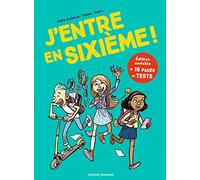 J'entre en sixième !
