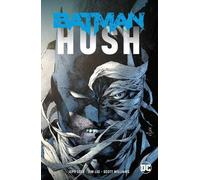 Batman: Hush (New Edition)
