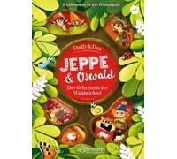 Jeppe & Oswald 2. Willkommen In Der Wichtelwelt