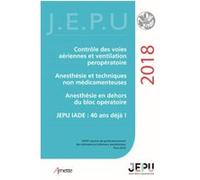 JEPU Infirmiers 2018 Pierre Coriat (Auteur), Nathalie Fleury (Auteur), Sophie Lamy (Auteur)