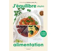 J'équilibre mon alimentation