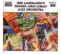 Jere Laukkanen's Finnish Afro-Cuban Jazz Orchestra – Afro-Cuban Jazz Orchestra – CD