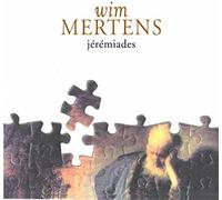 Mertens, Wim - Jeremiades [Import]
