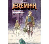 Jeremiah - 19 - Strefa graniczna - Huppen Hermann (Bandes dessinées pour adultes en polonais)