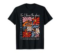 Jeremiah 29 11 for I Know The Plans I Have for You Citations 2 T-Shirt