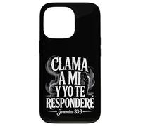 Jeremiah 33:3 - Call to Me and I Will Answer You Coque pour iPhone 13 Pro