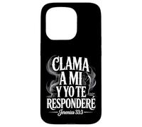 Jeremiah 33:3 - Call to Me and I Will Answer You Coque pour iPhone 15 Pro