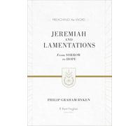 Jeremiah and Lamentations: From Sorrow to Hope, Esv Edition
