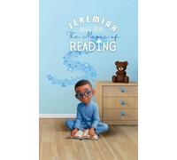 Jeremiah and The Magic of Reading