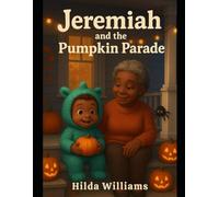 Jeremiah And The Pumpkin Parade