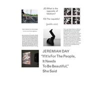 Jeremiah Day - “If It's For The People, It Needs To Be Beautiful,” She Said