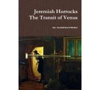 Jeremiah Horrocks The Transit Of Venus
