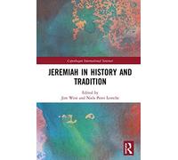 Jeremiah In History And Tradition