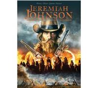 Jeremiah Johnson Chapitre 3 Fred Duval (Auteur), Jack Jadson (Dessinateur), Jean-Pierre Pécau (Auteur)