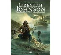 Jeremiah Johnson Chapitre 4 Fred Duval (Auteur), Jean-Pierre Pécau (Auteur), Jack Jadson (Illustration), Nuria Sayago (Coloriste)