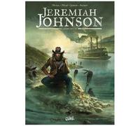 Fred Duval – Jeremiah Johnson – Chapitre 4 – Cartonné – Soleil