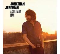 Jeremiah, Jonathan - A Solitary Man [Import]