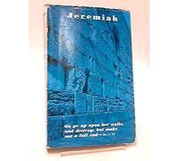 Jeremiah Through The Centuries