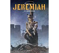 Hermann – Jeremiah, tome 10 : Boomerang – Cartonné