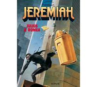 Jeremiah - Tome 12 - Julius & Roméa - Hermann - Dupuis - cartonné - Bande dessinée