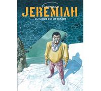 Jeremiah - Tome 14 - Simon est de retour - Hermann - Dupuis - cartonné - Bande dessinée