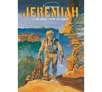 Jeremiah, tome 2 : Du sable plein les dents