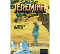 Dupuis jeremiah tome 24 - le dernier diamant