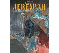 Jeremiah, n° 28 : Esra va très bien