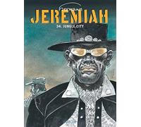 Hermann – Jeremiah – Tome 34 – Jungle City – Cartonné