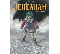 Jeremiah - Tome 38 - Tu piges ? - Hermann - Dupuis - cartonné - Bande dessinée
