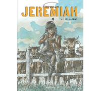 Hermann – Jeremiah, Tome 42 : Les larbins – Cartonné – Dupuis