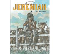 Hermann – Jeremiah, Tome 42 : Les larbins – Cartonné – Dupuis