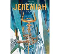 Hermann – Jérémiah Tome 6 : La Secte – Cartonné – Dupuis