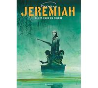 Hermann – Jérémiah, tome 8 : Les Eaux de colère – Cartonné