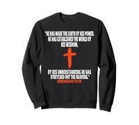 Jérémie 51:15 Écriture des versets de la Bible Sweatshirt