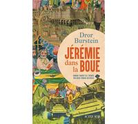 Jérémie dans la boue - Dror Burstein - Actes sud - broché - Roman