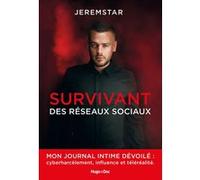 Jeremstar - Survivant des réseaux sociaux Jeremstar (Auteur), Mathieu Le Maux (Auteur)
