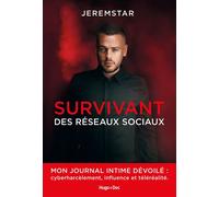 Jeremstar - Survivant des réseaux sociaux - Jeremstar - Hugo Doc - broché - Beau livre