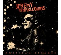 Jeremy and the Harlequins - American Dreamer [Import]