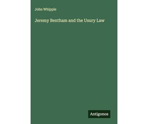 Jeremy Bentham and the Usury Law